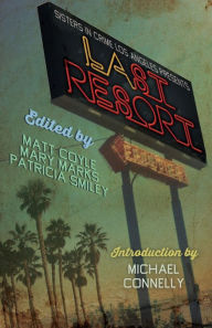 Title: Last Resort, Author: Matt Coyle