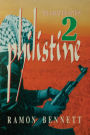 Philistine-2: The Great Deception