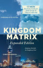 Kingdom Matrix: Expanded Edition: Designing a Church for the Kingdom of God