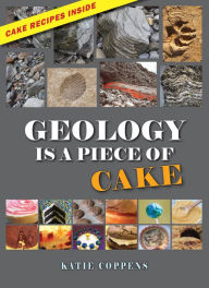 Title: Geology Is a Piece of Cake, Author: Schizowave