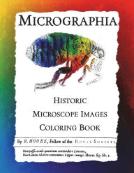 Title: Micrographia: Historic Microscope Images Coloring Book, Author: Frankie Bow