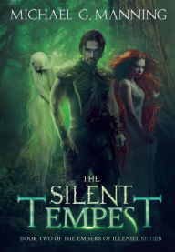 Title: The Silent Tempest, Author: Michael G Manning