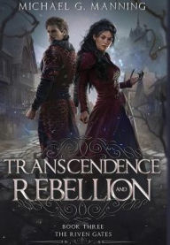 Title: Transcendence and Rebellion, Author: Michael G Manning