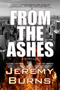 Title: From the Ashes, Author: Jeremy Burns