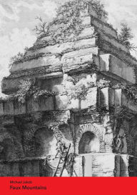 Title: Faux Mountains, Author: Michael Jakob