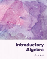 Title: Introductory Algebra, Author: Chris Nord