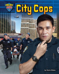 Title: City Cops, Author: Kevin Blake