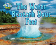 Title: The Water Beneath Your Feet, Author: Ellen Lawrence