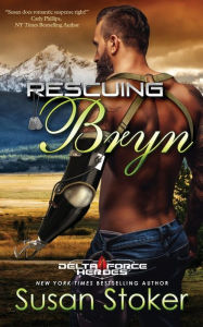 Title: Rescuing Bryn, Author: Susan Stoker