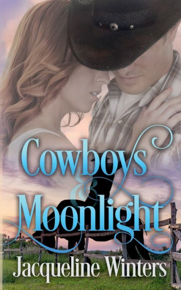 Cowboys & Moonlight