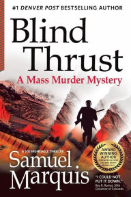 Title: Blind Thrust, Author: Samuel Marquis
