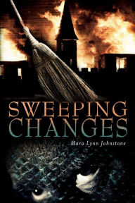 Title: Sweeping Changes, Author: Mara Johnstone