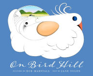Title: On Bird Hill, Author: Jane Yolen