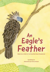 Title: An Eagle's Feather, Author: Minfong Ho