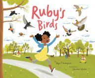 Title: Ruby's Birds, Author: Mya Thompson