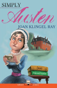 Title: Simply Austen, Author: Joan Klingel Ray