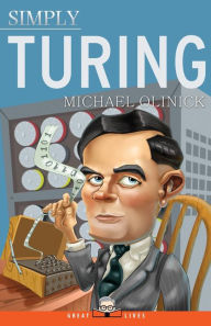 Title: Simply Turing, Author: Michael Olinick