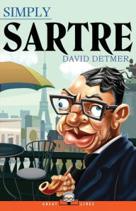 Title: Simply Sartre, Author: David Detmer