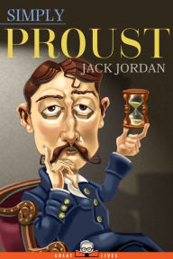 Title: Simply Proust, Author: Jack Jordan