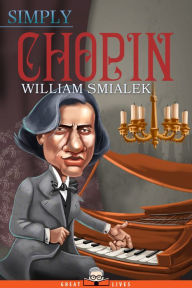 Title: Simply Chopin, Author: William Smialek