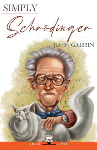 Title: Simply Schrï¿½dinger, Author: John Gribbin