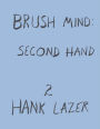 Brush Mind: Second Hand