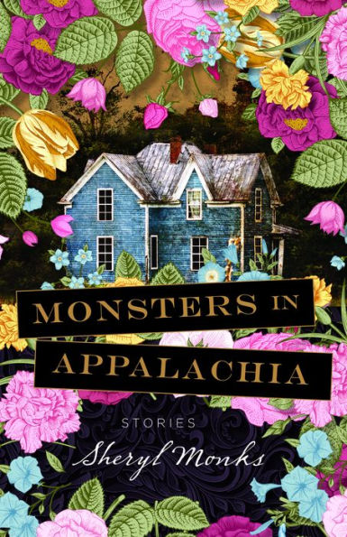 Monsters Appalachia: Stories