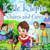 Title: Kyle Klepto Shares and Cares, Author: A.M. Shah