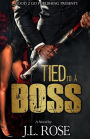 Tied to a Boss