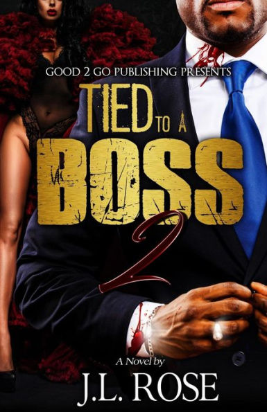 Tied to a Boss 2