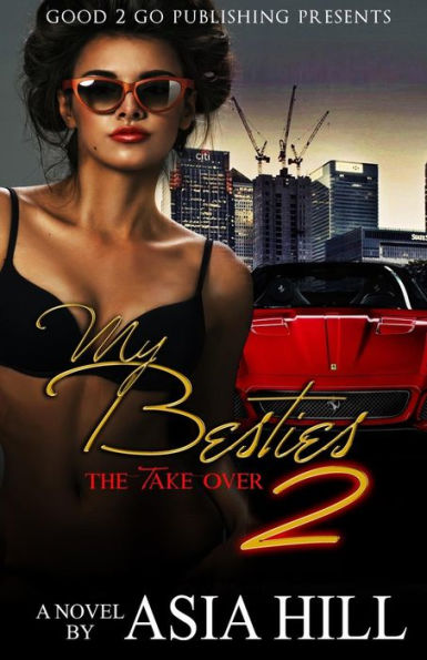 My Besties 2: The Take Over