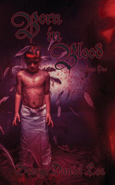 Born Blood: Volume One