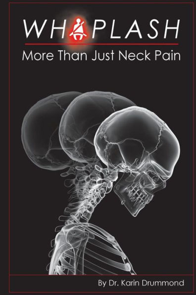 Whiplash: More Than Just Neck Pain