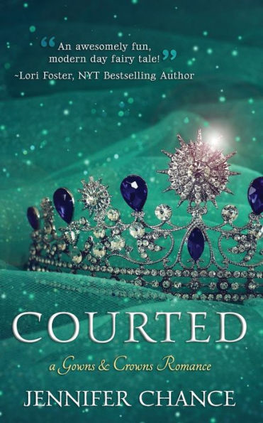Courted: Gowns & Crowns, Book 1