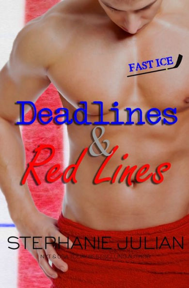 Deadlines & Red Lines