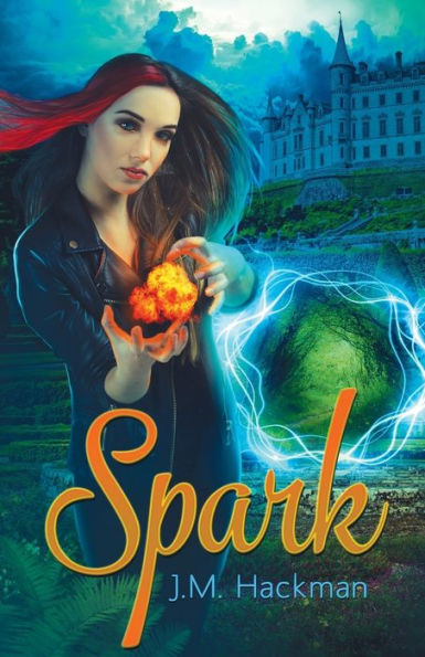 Spark: The Firebrand Chronicles, Book One