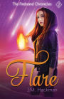 Flare: The Firebrand Chronicles, Book Two