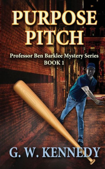 Purpose Pitch: Professor Ben Barklee Mystery Series