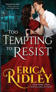 Title: Too Tempting to Resist, Author: Erica Ridley