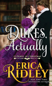 Title: Dukes, Actually, Author: Erica Ridley