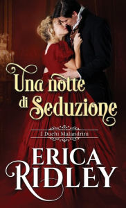 Title: Una notte di seduzione, Author: Erica Ridley
