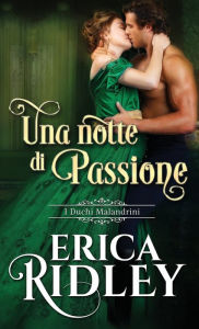 Title: Una notte di passione, Author: Erica Ridley