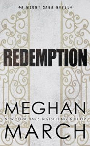 Title: Redemption, Author: Meghan March