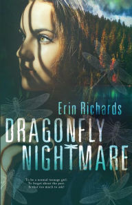 Title: Dragonfly Nightmare, Author: Erin Richards