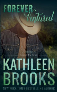 Title: Forever Ventured: Forever Bluegrass #12, Author: Kathleen Brooks