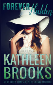 Title: Forever Hidden, Author: Kathleen Brooks