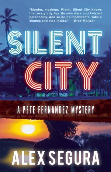 Silent City (Pete Fernandez Series #1)
