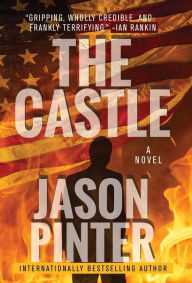 Title: The Castle, Author: Jason Pinter