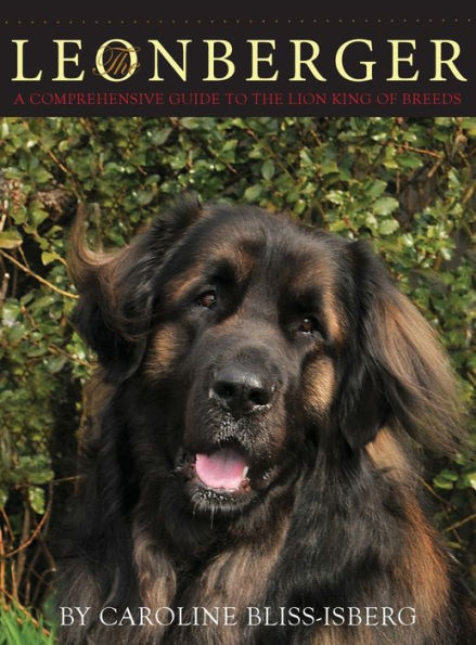 the Leonberger: A Comprehensive Guide to Lion King of Breeds