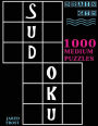 Sudoku: 1000 Medium Puzzles To Exercise Your Brain: Brain Gym Series Book